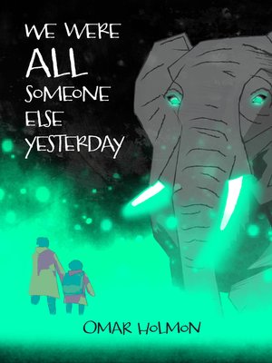 cover image of We Were All Someone Else Yesterday